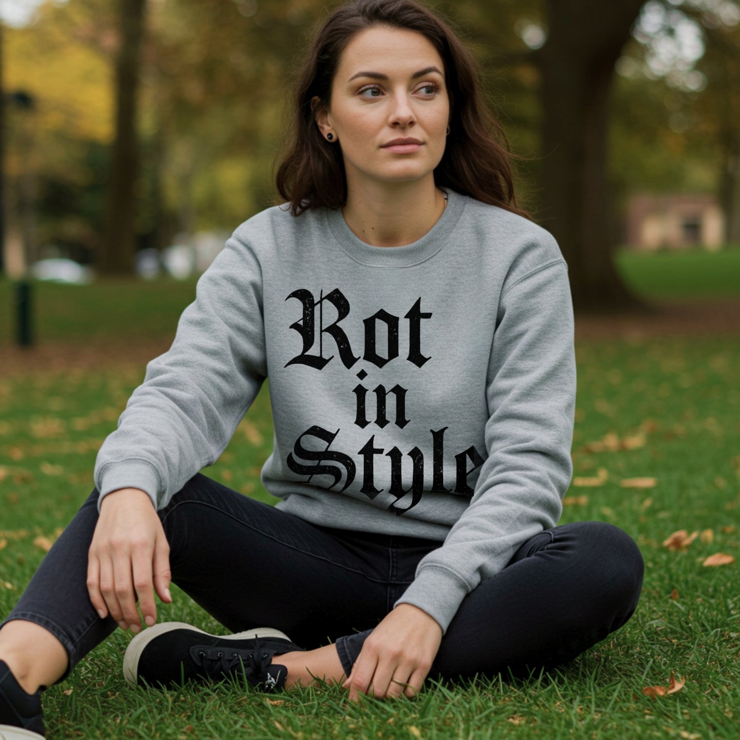 Rot in Style Sweatshirt | Gothic Unisex Premium Pullover | Women's Dark Academia Aesthetic