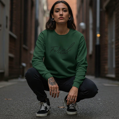 Feral C★nt Embroidered Sweatshirt | Gothic Embroidery Womens Pullover | Dark Humor Streetwear