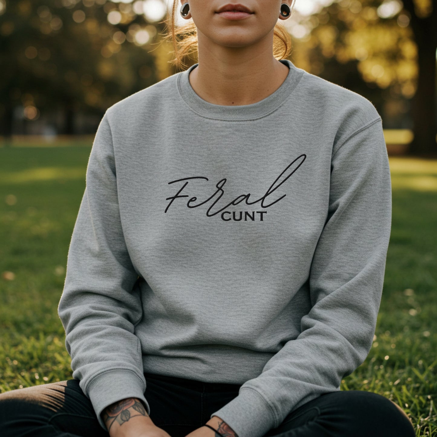 Feral C★nt Embroidered Sweatshirt | Gothic Embroidery Womens Pullover | Dark Humor Streetwear